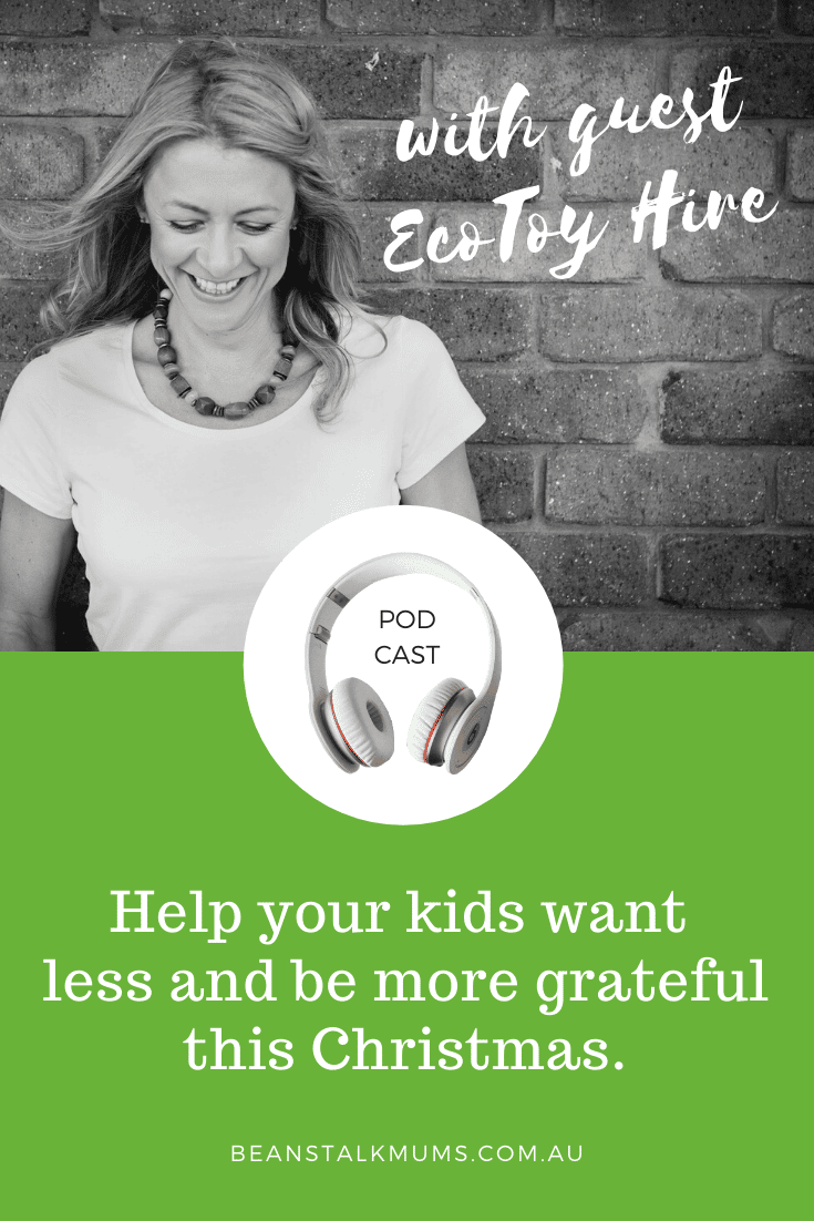 Kids be more grateful this Christmas | Beanstalk Mums Podcast | Pinterest