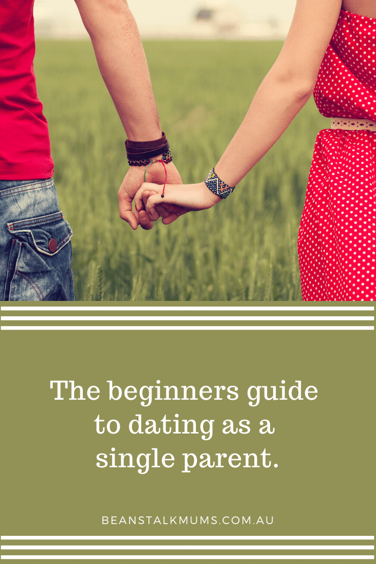 The beginners guide on how to date as a single parent | Beanstalk Single Mums Pinterest