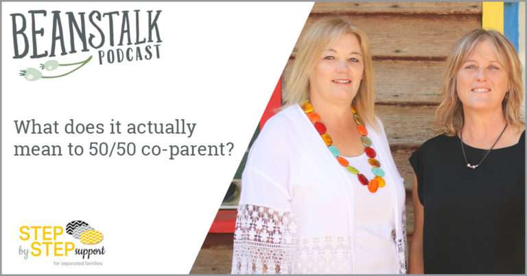 50/50 coparenting | Step By Step | Beanstalk Mums Podcast