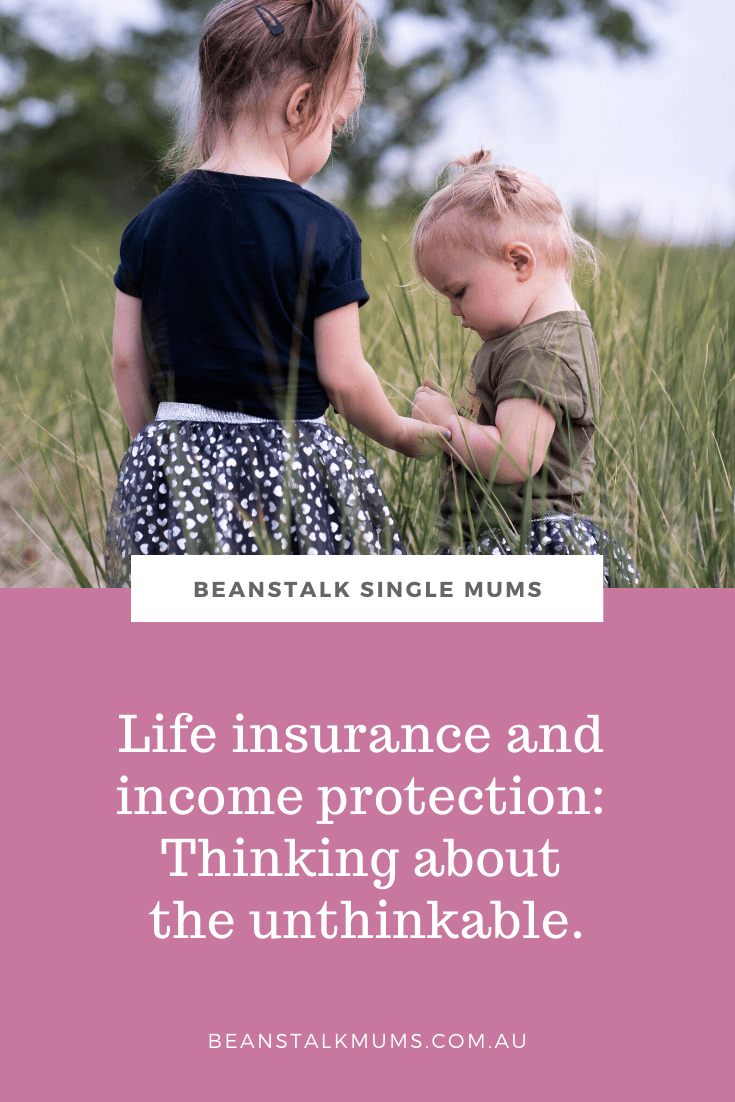 Life insurance and income protection | Beanstalk Single Mums Pinterest