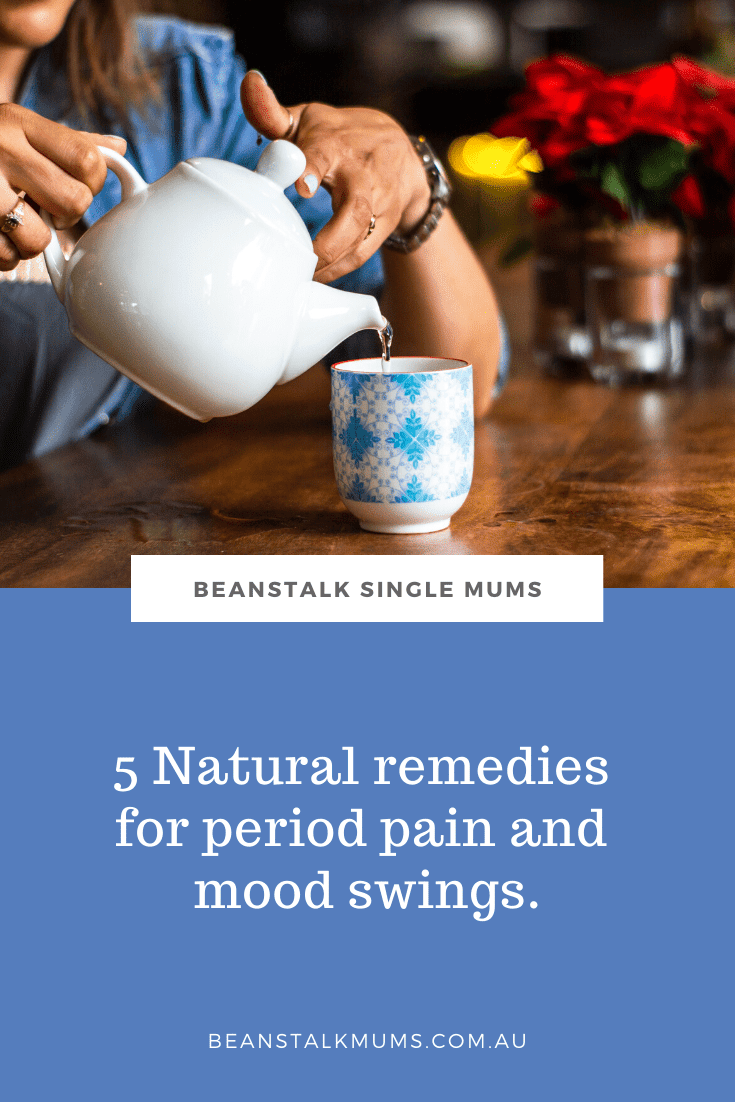 5 Natural remedies for period pain and mood swings | Beanstalk Single Mums Pinterest