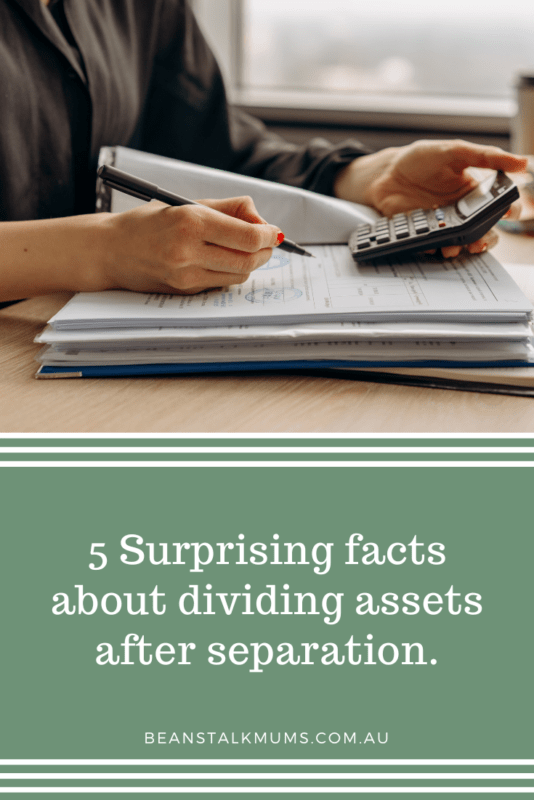 5 Surprising facts about dividing assets after separation