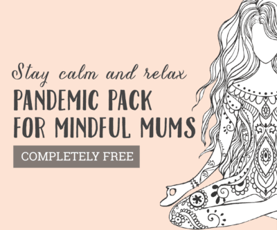 Pandemic pack for mindful mums