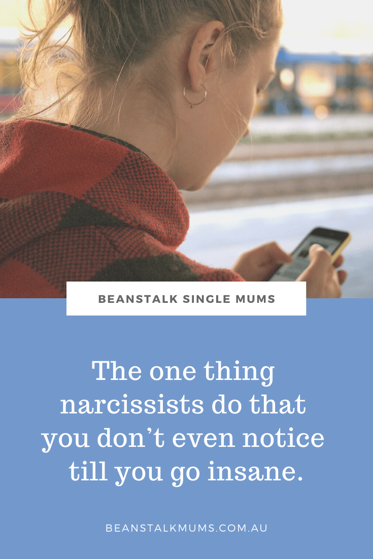 The one thing narcissists do | Beanstalk Single Mums Pinterest