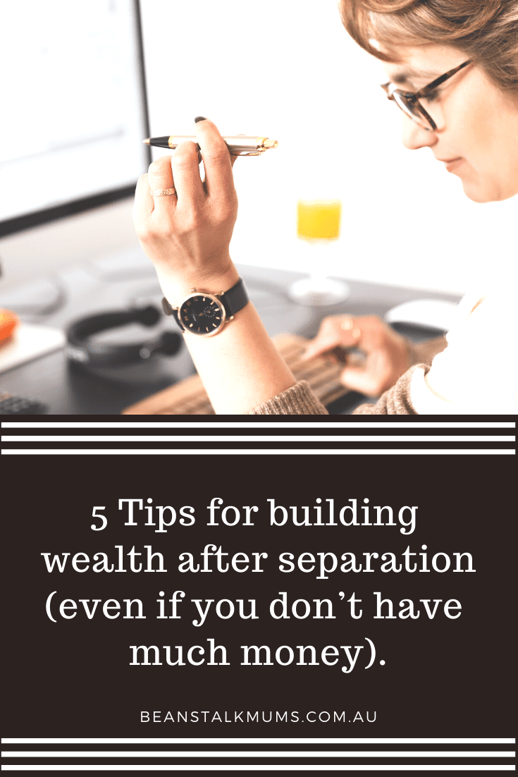 5 Tips for building wealth | Beanstalk Single Mums Pinterest