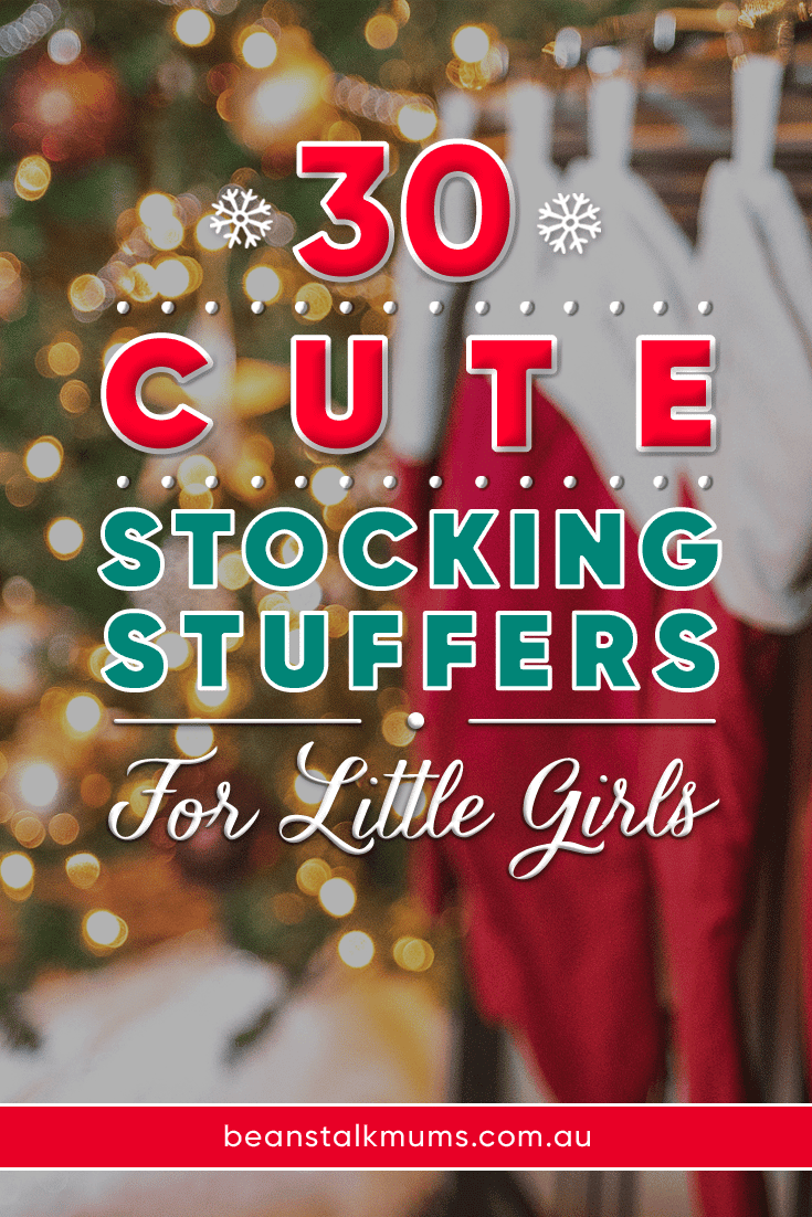 Stocking stuffers little girls | Beanstalk Single Mums Pinterest