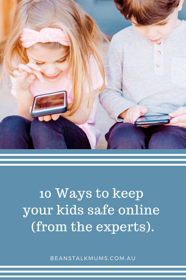 10 Ways to keep your kids safe online | Beanstalk Single Mums Pinterest