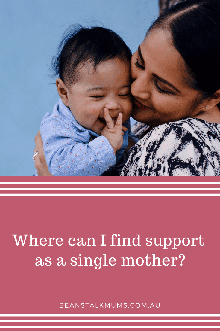 Where can I find support as a single mother? | Beanstalk Single Mums Pinterest