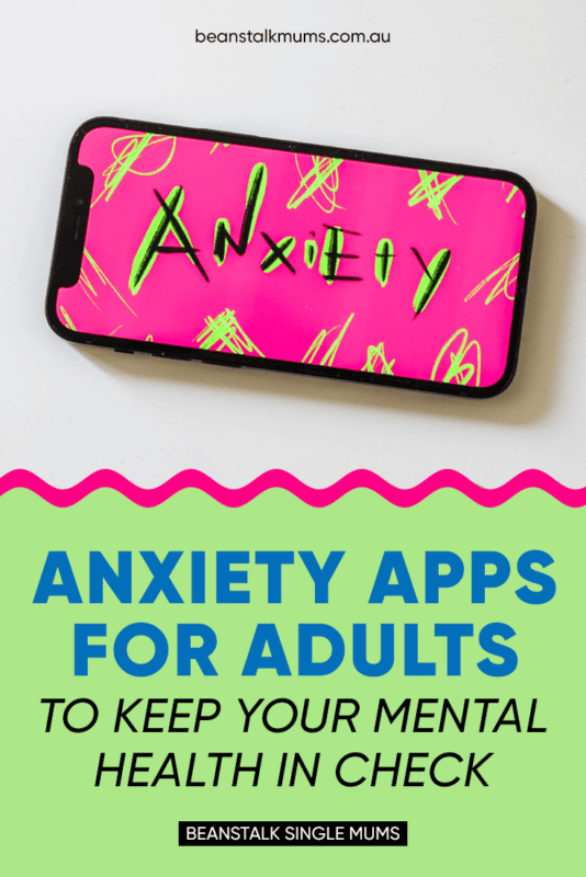 Anxiety apps for adults to keep your mental health in check