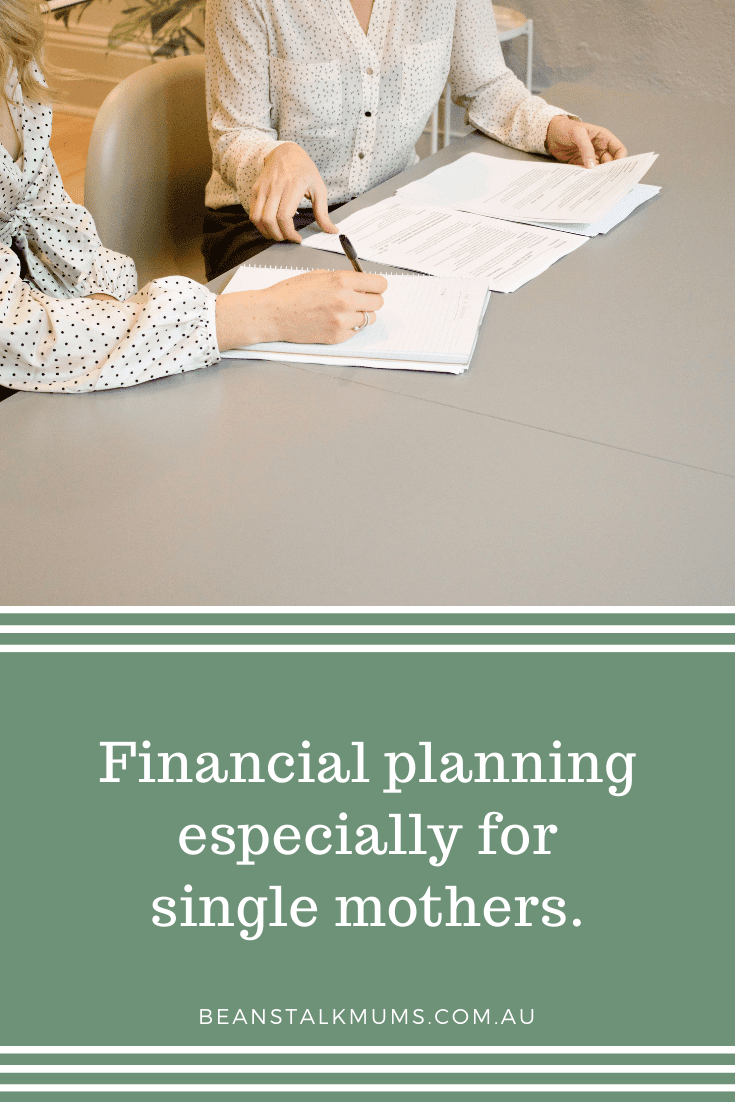 Financial planning single mother | Beanstalk Single Mums Pinterest