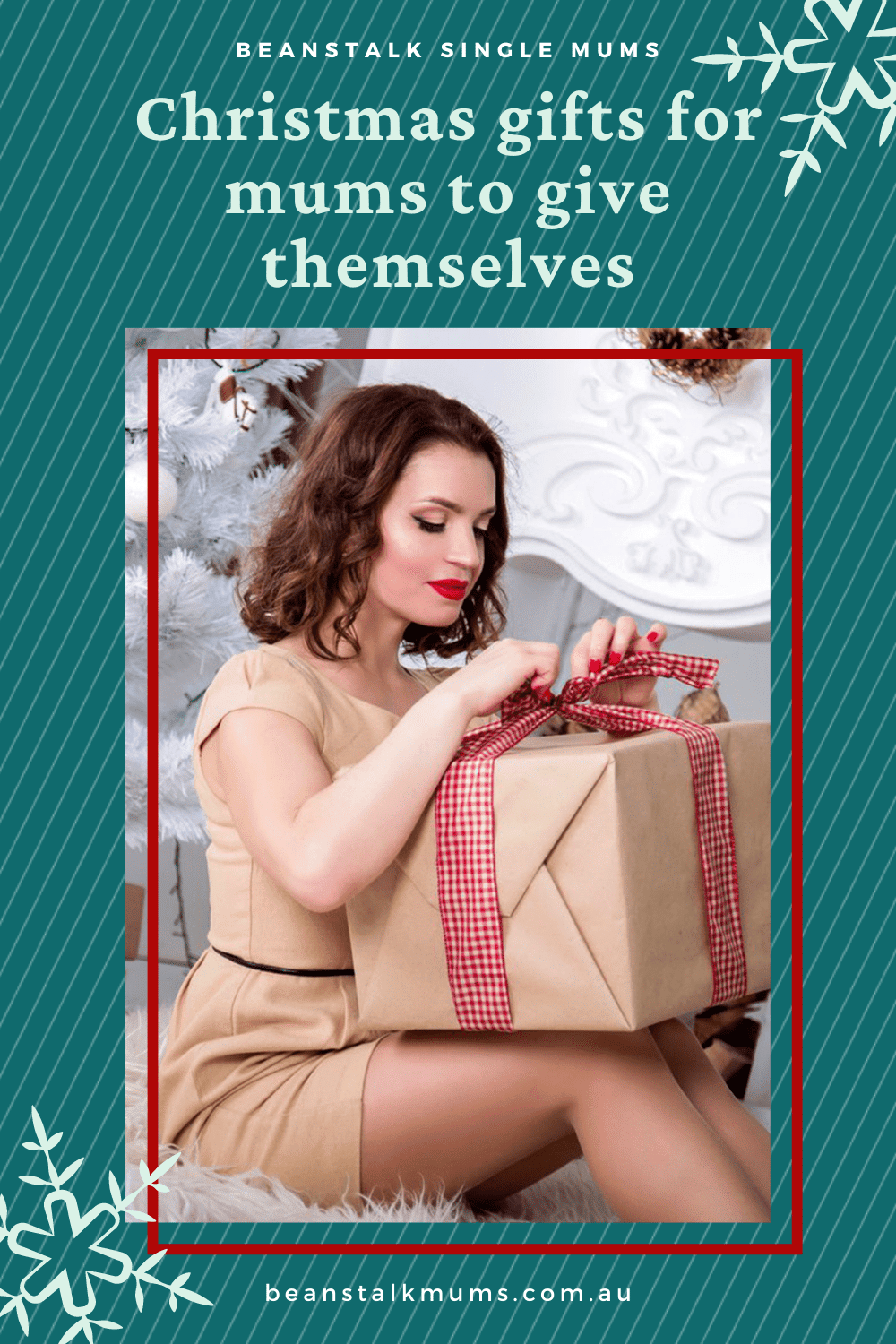 Christmas gifts mums give themselves | Beanstalk Single Mums Pinterest