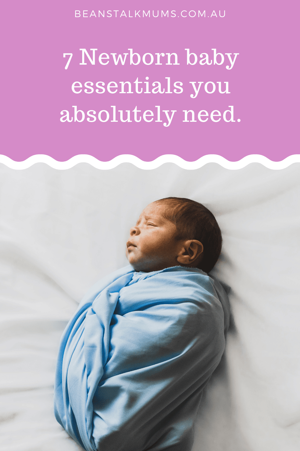 Newborn baby essentials | Beanstalk Single Mums Pinterest