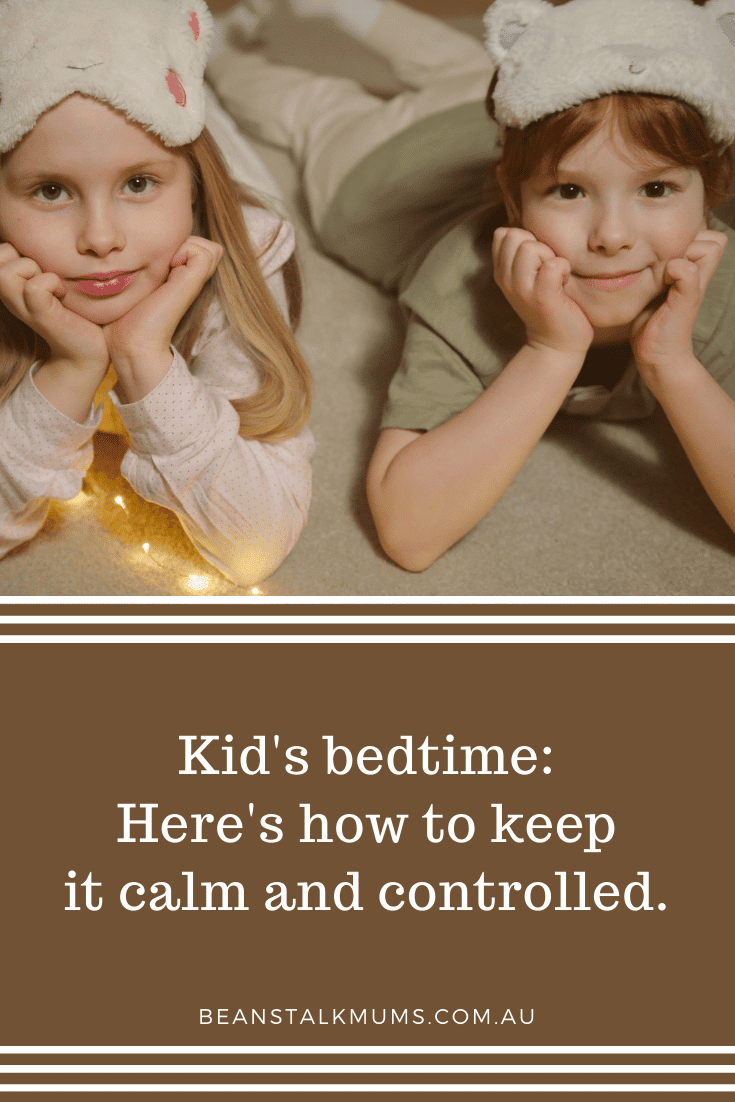 Kids bedtime routine | Beanstalk Single Mums Pinterest