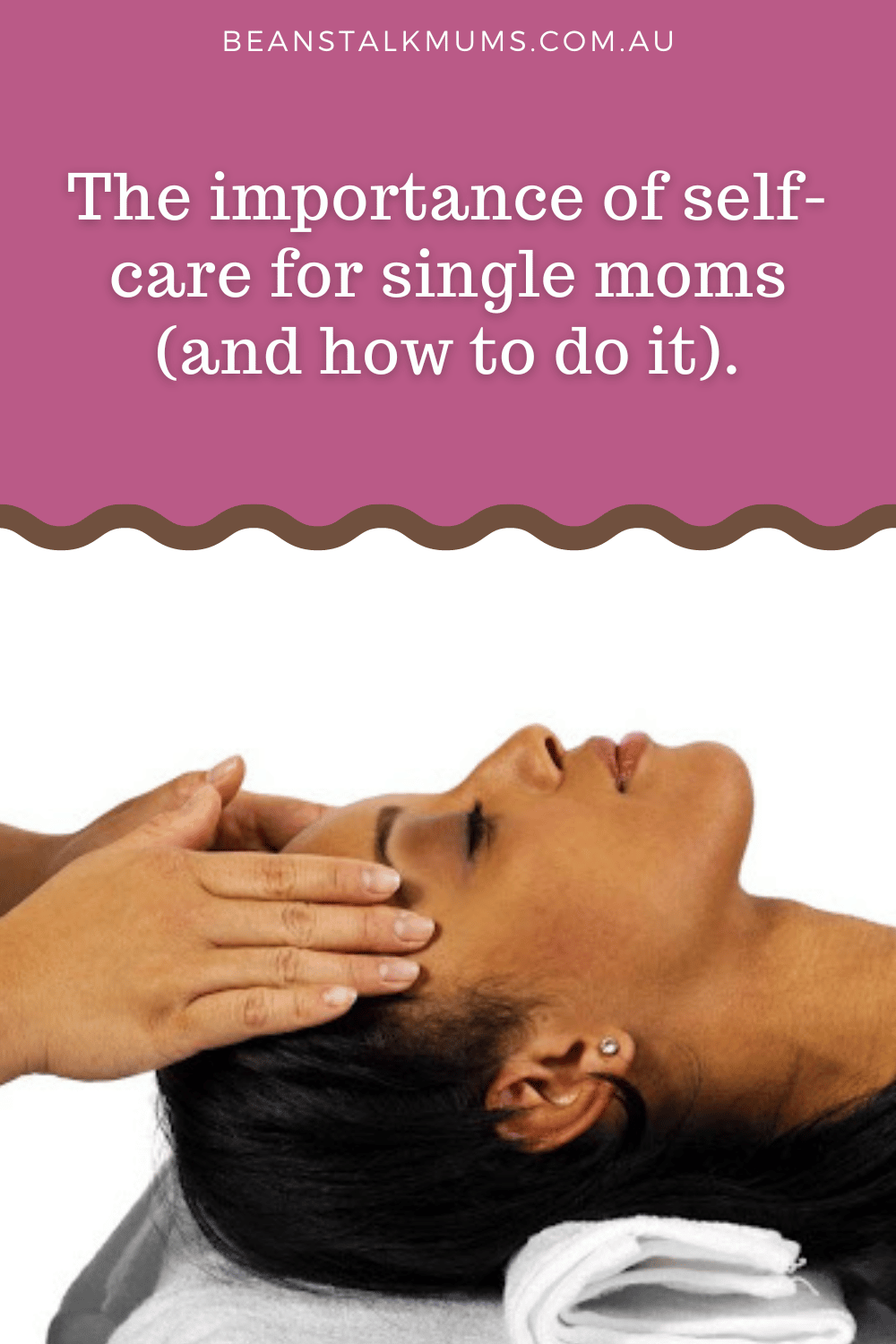 The Importance Of Self-care For Single Moms (and How To Do It)