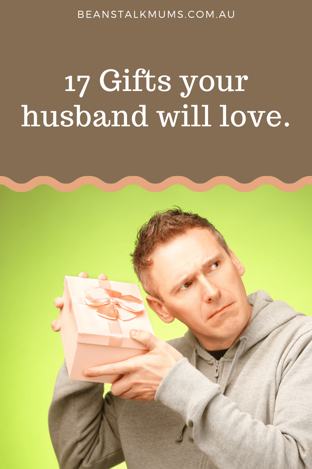 Gifts husbands love