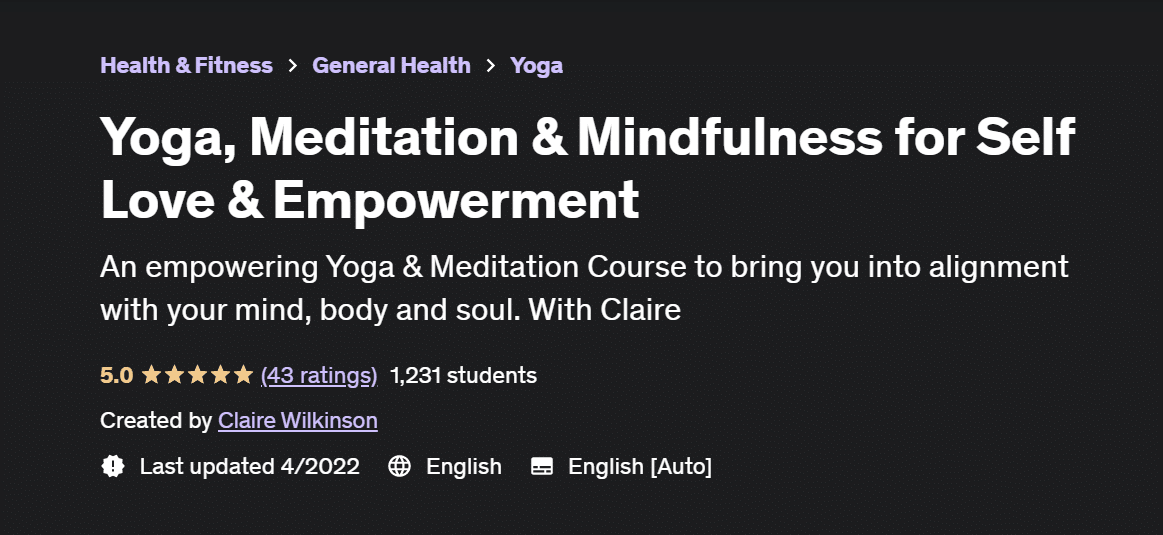 Yoga, meditation and mindfulness for self-love and empowerment