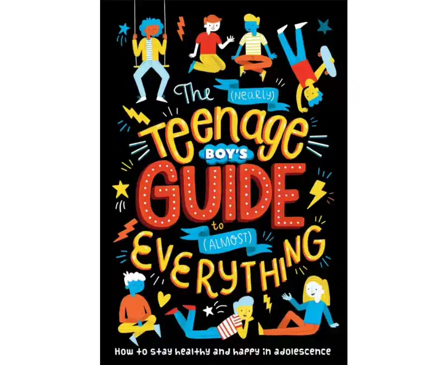 The (Nearly) Teenage Boy's Guide to (Almost) Everything